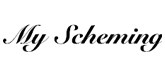 My Scheming